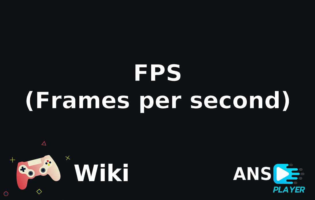 what is FPS in game